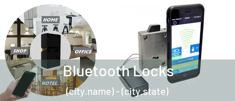  Bluetooth Locks (city.name) - (city.state)